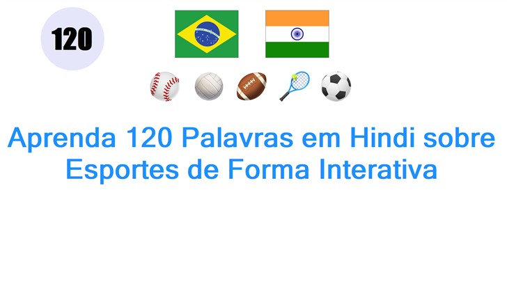 Aprenda 120 Palavras em Hindi sobre Esportes de Forma Interativa